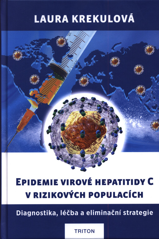 Epidemie virové hepatitidy C v rizikových populacích