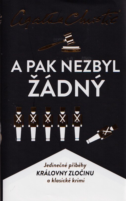 A pak nezbyl žádný