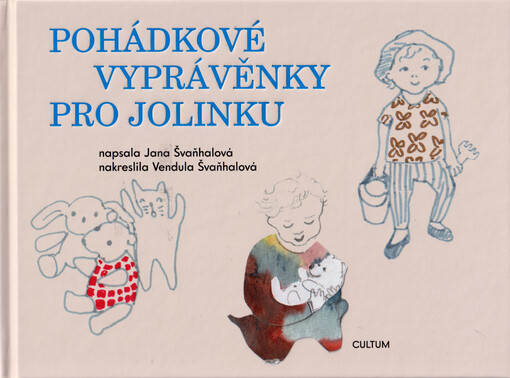 Pohádkové vyprávěnky pro Jolinku