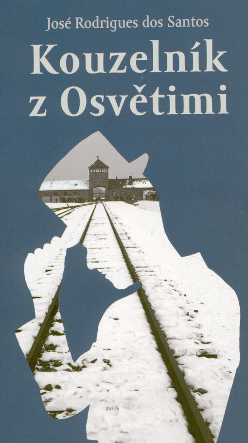 Kouzelník z Osvětimi