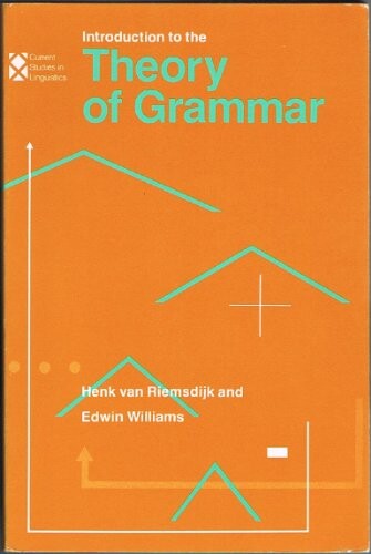 Introduction to the Theory of Grammar (Current Studies in Linguistics)