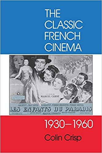 The Classic French Cinema, 1930-1960