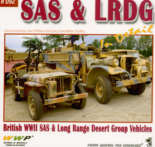 SAS & LRDG in detail : British WWII SAS & long range desert group vehicles : photo manual for modelers