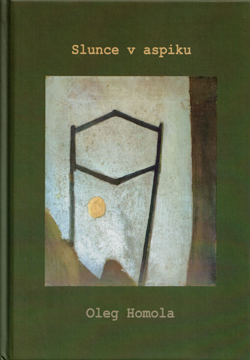 Slunce v aspiku : autobiografický román o internaci českých studentů v koncentračním táboře Sachsenhausen v letech 1939-1942