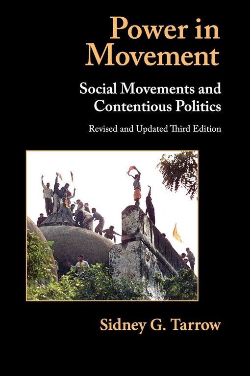 Power in movement : social movements and contentious politics