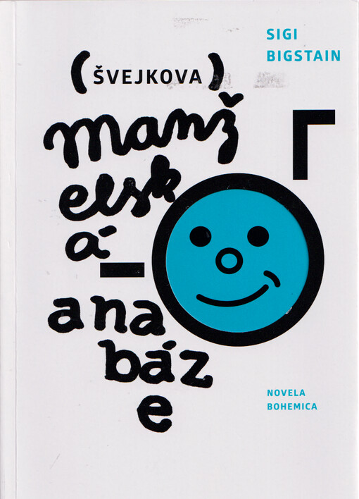 (Švejkova) manželská anabáze : do karantény!