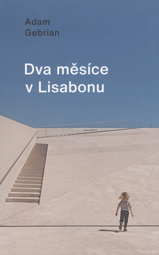 Dva měsíce v Lisabonu