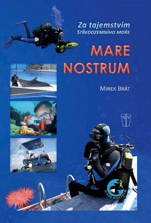 Mare nostrum : za tajemstvím Středozemního moře