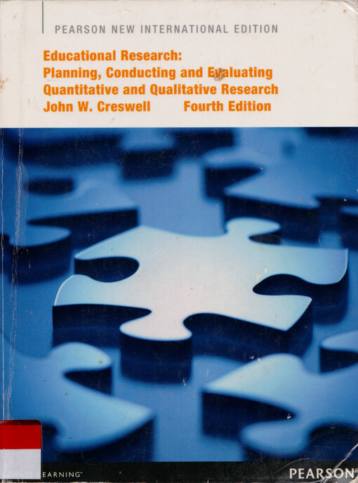 Educational research : planning, conducting, and evaluating quantitative and qualitative research