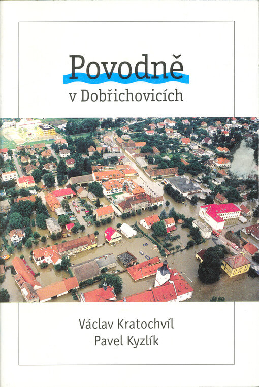 Povodně v Dobřichovicích
