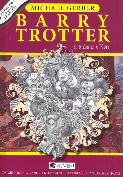 Barry Trotter a márna sláva