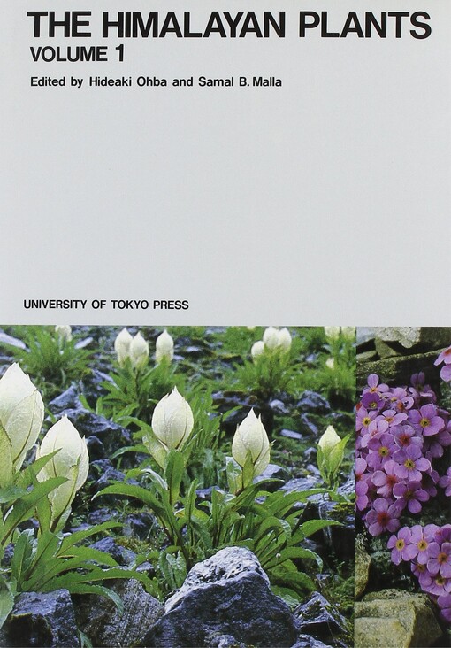 The Himalayan plants (The University Museum, the University of Tokyo, bulletin)