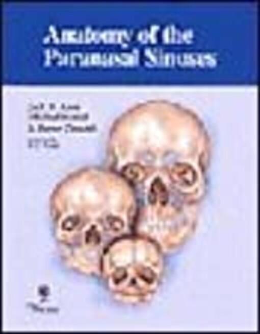 Anatomy of the Paranasal Sinuses