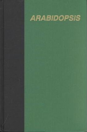 Arabidopsis (Monograph, No. 27) (Cold Spring Harbor Monograph)