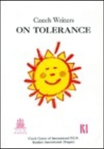 Literature and Tolerance: View from Prague