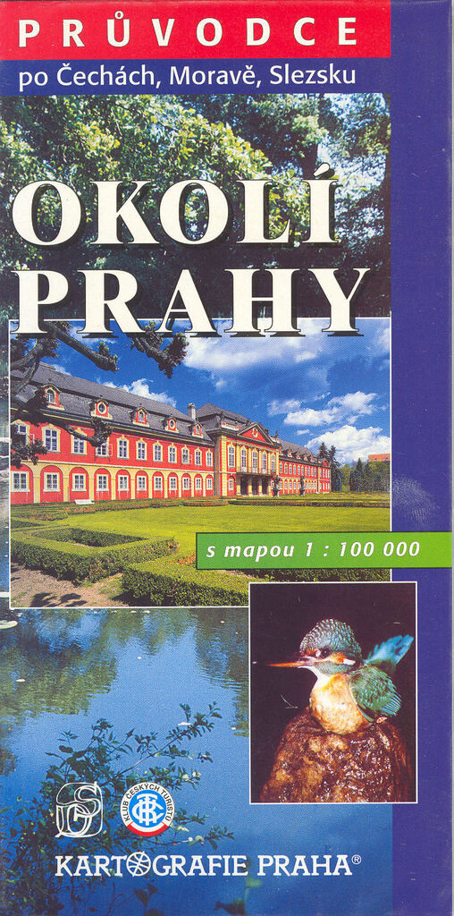 Okolí Prahy : s mapou 1:100 000