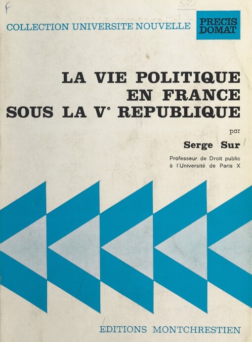 La vie politique en France sous la Ve République