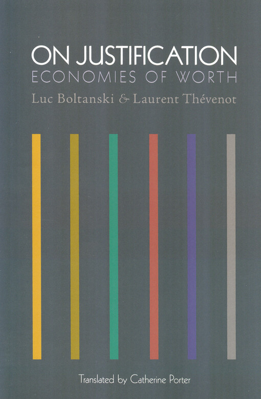 On justification : economies of worth