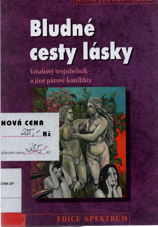 Bludné cesty lásky : manželský trojúhelník a jiné párové konflikty