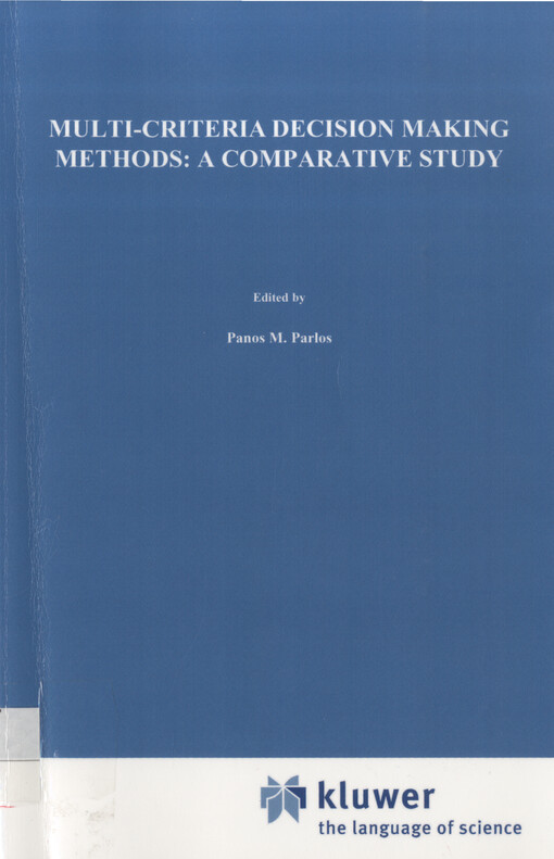 Multi-criteria decision making methods : a comparative study