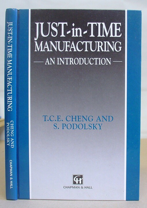 Just-in-Time Manufacturing: An introduction