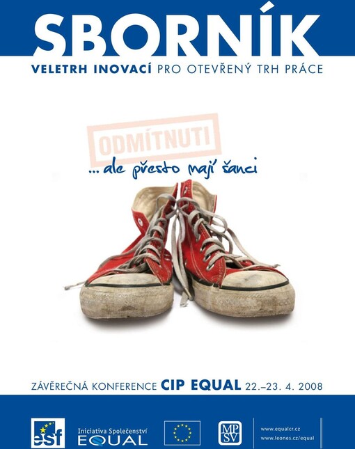Veletrh inovací pro otevřený trh práce : závěrečná konference CIP EQUAL : 22.-23.4.2008 : sborník