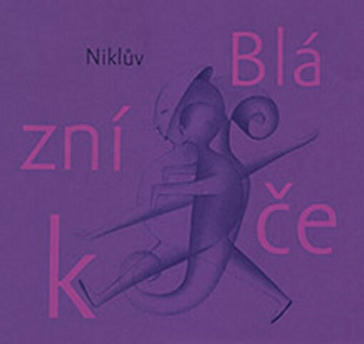 Niklův Blázníček, 1. vyd.