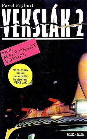 Vekslák 2, aneb, Malý český bordel, Vyd. 2.