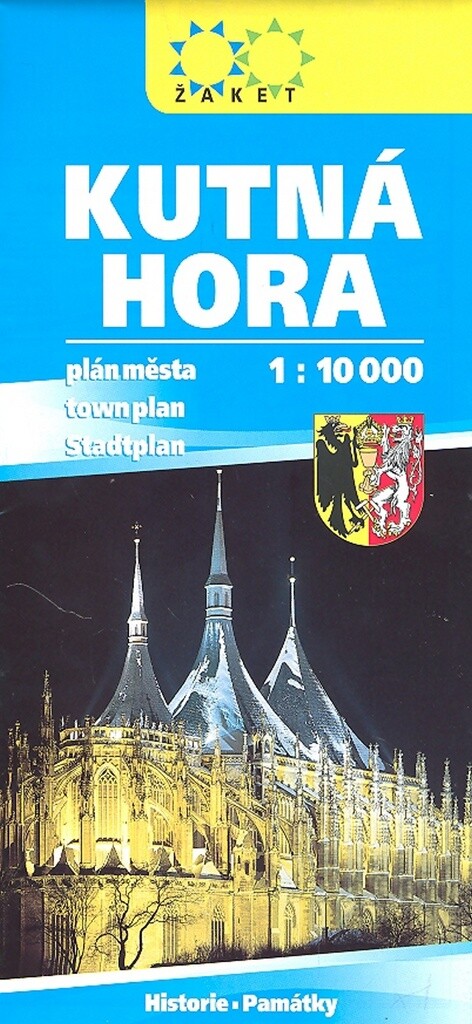 Kutná Hora - Sedlec plán města 1:10 000 : historie, památky