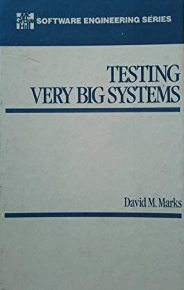 Testing very big systems