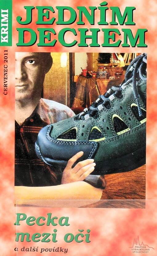 Pecka mezi oči a další povídky