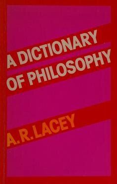 A dictionary of philosophy