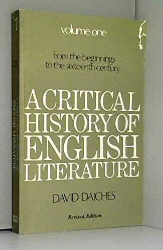 A critical history of english literature. Volume I