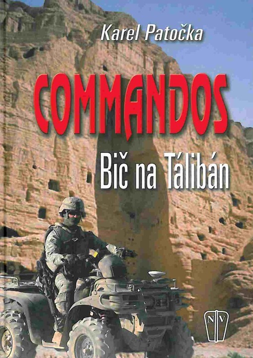 Commandos: bič na Tálibán