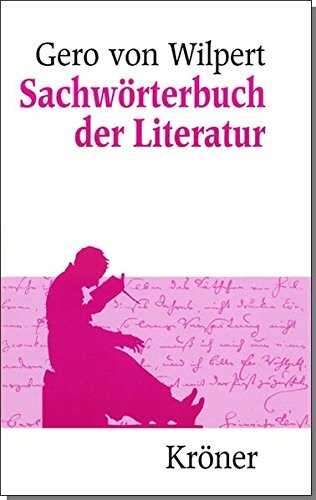 Sachworterbuch der Literatur (German Edition)
