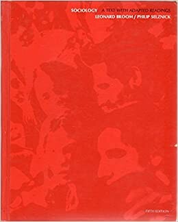 Sociology: A Core Text With Adapted Readings