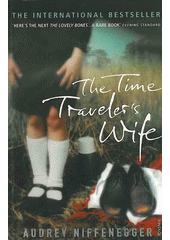 The time traveler's wife  (odkaz v elektronickém katalogu)