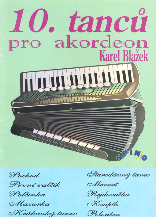 10 tanců pro akordeon určeno pro I. stupeň žáků ZUŠ