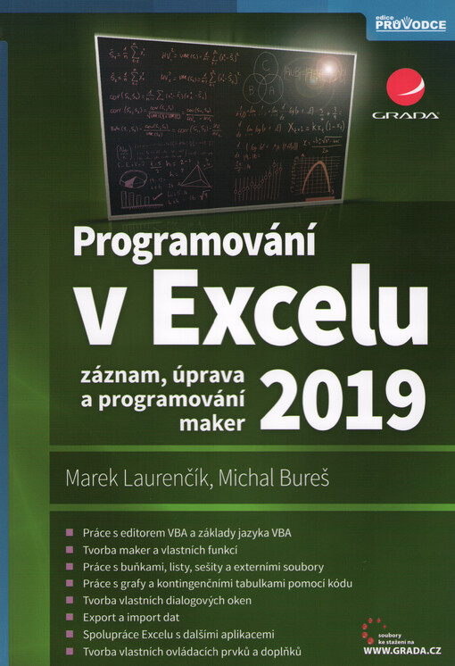 Programování v Excelu 2019 : záznam, úprava a programování maker