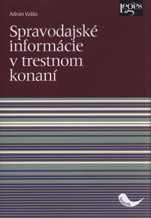 Spravodajské informácie v trestnom konaní