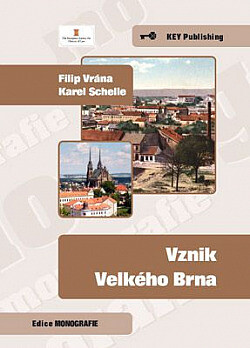 Vznik Velkého Brna, Vyd. 1.