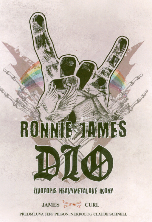 Ronnie James Dio : životopis heavymetalové ikony