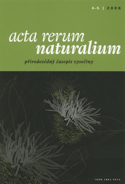 Acta rerum naturalium : přírodovědný sborník Vysočiny