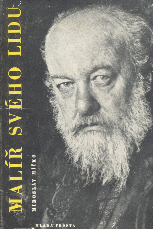 Malíř svého lidu :čtení o Mikoláši Alšovi