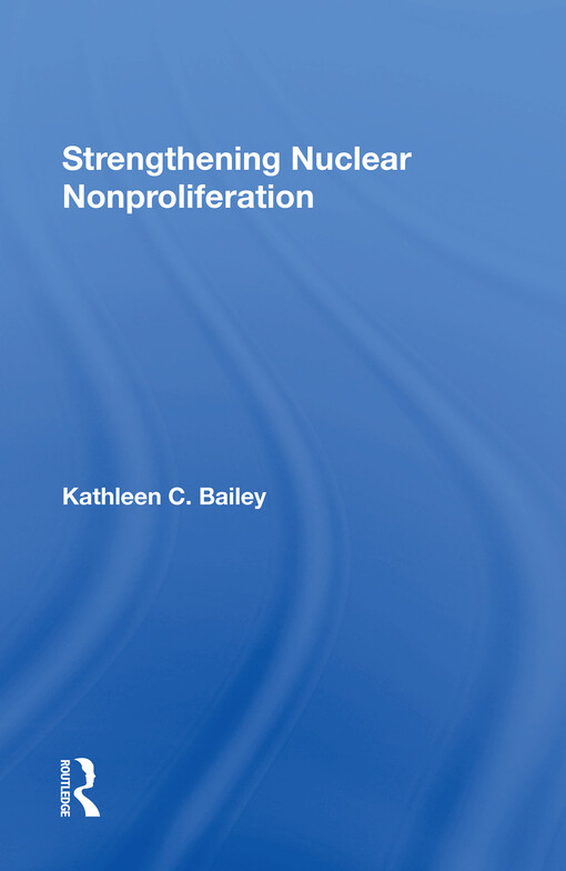 Strengthening nuclear nonproliferation