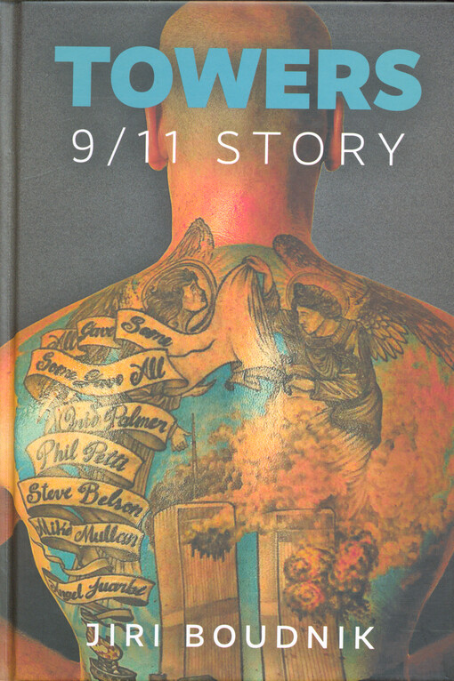Towers : 9/11 story
