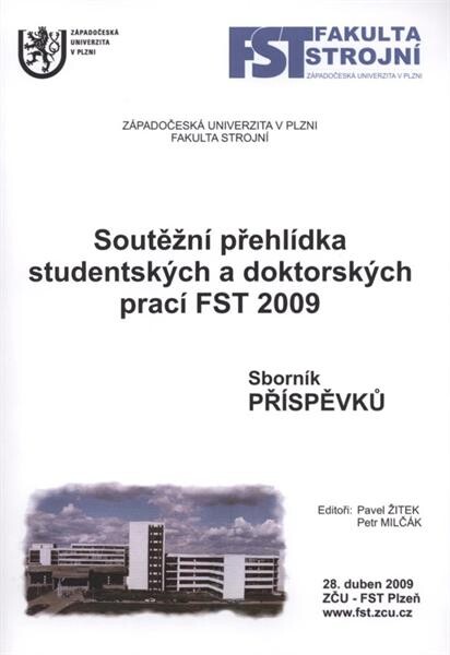 Soutěžní přehlídka studentských a doktorských prací FST ... 