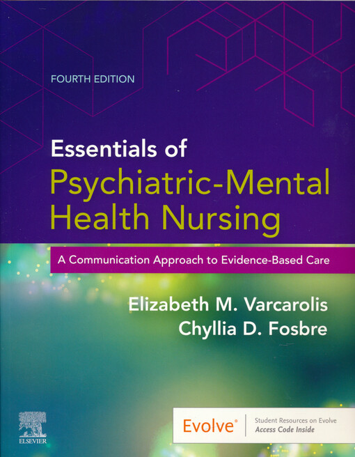 Essential of psychiatric-mental health nursing : a communication approach to evidence-based care
