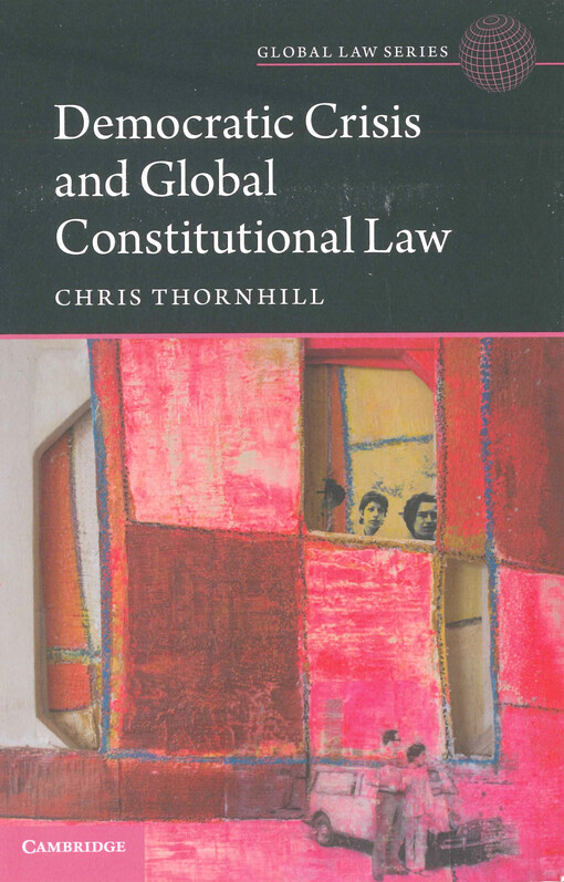Democratic crisis and global constitutional law