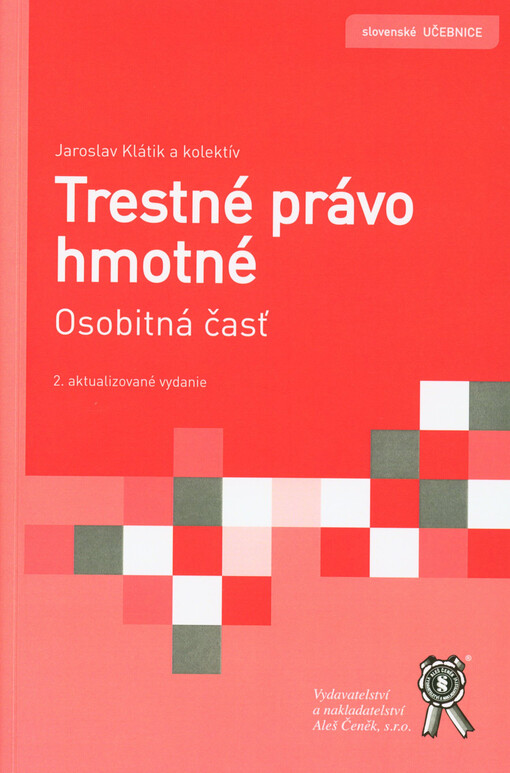 Trestné právo hmotné : osobitná časť